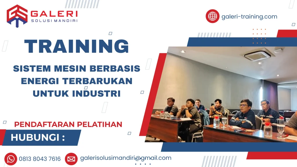 TRAINING SISTEM MESIN BERBASIS ENERGI TERBARUKAN UNTUK INDUSTRI