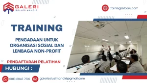 TRAINING PENGADAAN UNTUK ORGANISASI SOSIAL DAN LEMBAGA NON-PROFIT