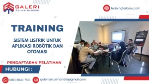 TRAINING SISTEM LISTRIK UNTUK APLIKASI ROBOTIK DAN OTOMASI
