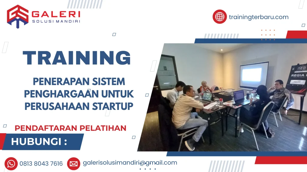 TRAINING PENERAPAN SISTEM PENGHARGAAN UNTUK PERUSAHAAN STARTUP