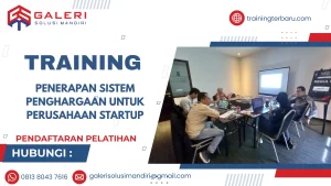 TRAINING PENERAPAN SISTEM PENGHARGAAN UNTUK PERUSAHAAN STARTUP