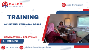 TRAINING AKUNTANSI KEUANGAN DASAR