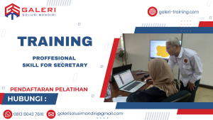TRAINING PROFESSIONAL SKILL FOR SECRETARY