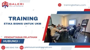 TRAINING ETIKA BISNIS UNTUK UKM