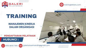 TRAINING MANAJEMEN KINERJA DALAM ORGANISASI