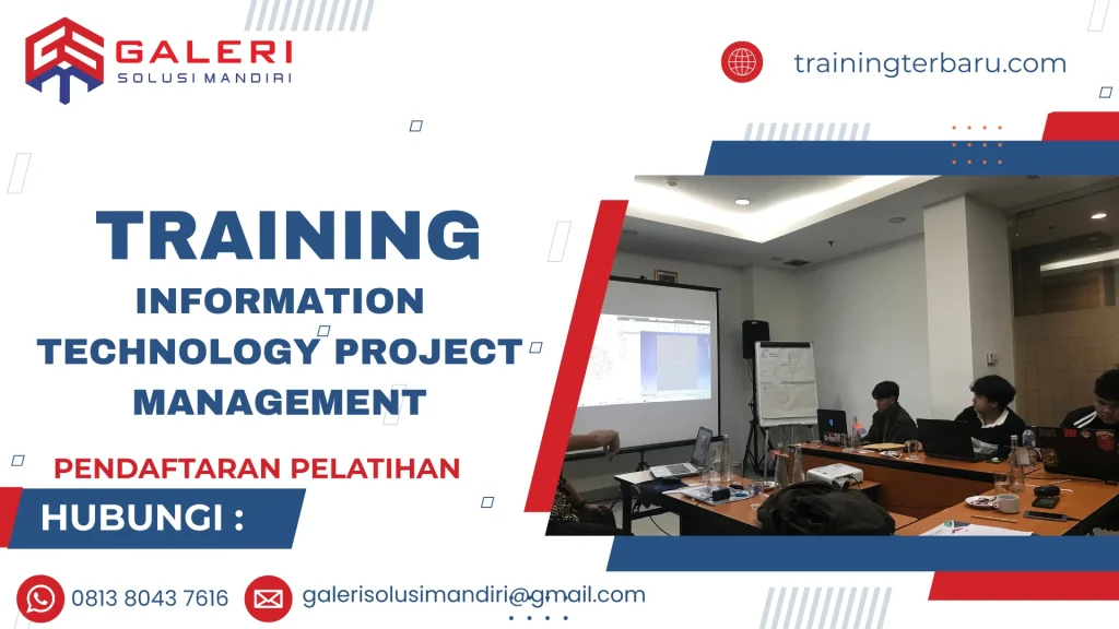 TRAINING INFORMATION TECHNOLOGY PROJECT MANAGEMENT