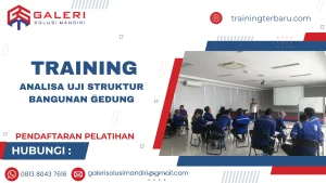 TRAINING ANALISA UJI STRUKTUR BANGUNAN GEDUNG