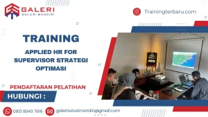 TRAINING APPLIED HR FOR SUPERVISOR STRATEGI OPTIMASI