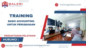 TRAINING BASIC ACCOUNTING UNTUK PERUSAHAAN