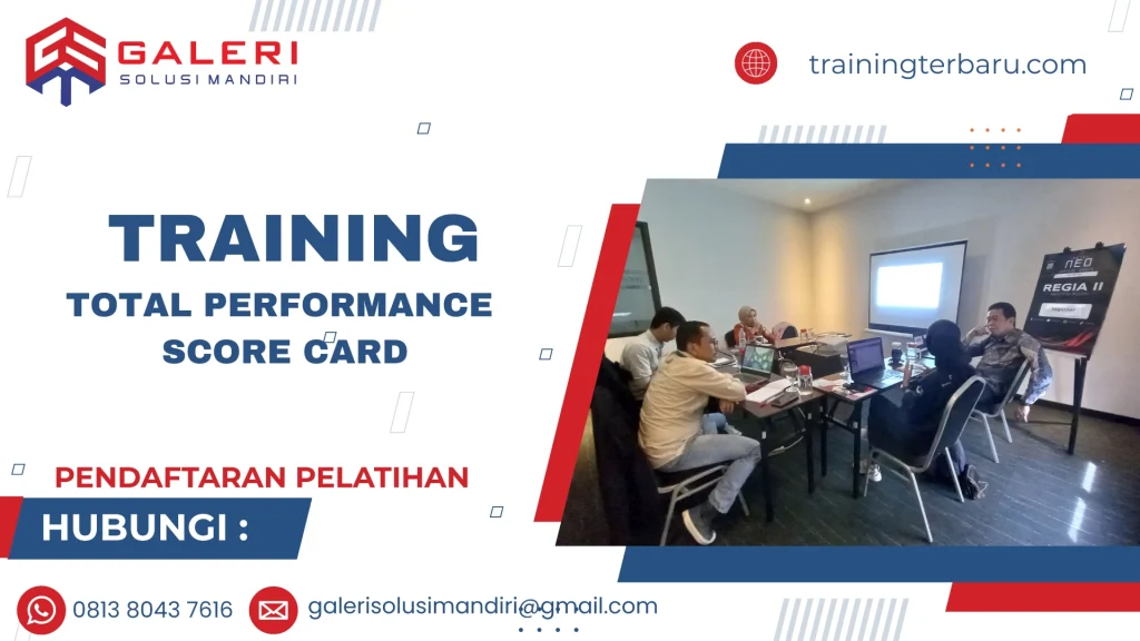 TRAINING TOTAL PERFORMANCE SCORE CARD