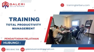 TRAINING TOTAL PRODUCTIVITY MANAGEMENT