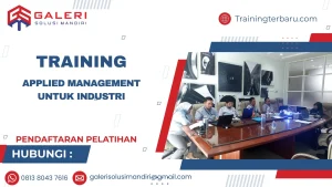 TRAINING APPLIED MANAGEMENT UNTUK INDUSTRI