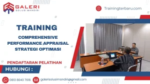 TRAINING COMPREHENSIVE PERFORMANCE APPRAISAL STRATEGI OPTIMASI