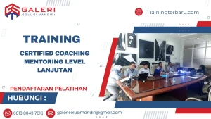 TRAINING CERTIFIED COACHING MENTORING LEVEL LANJUTAN