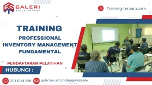 Pelatihan Professional Inventory Management Fundamental
